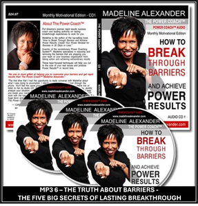 MP3 6 - The Truth About Barriers - Unlocking the Five Big Secrets of Lasting Breakthrough