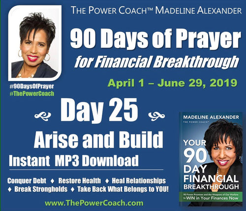 2019: Day 25 - Arise and Build - 90 Days of Prayer